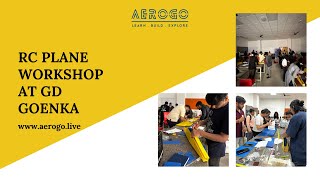 RC Aircraft | RC Plane Workshop at GD Goenka | AEROGO