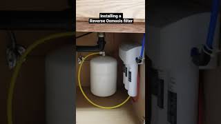 Installing a Reverse Osmosis (R.O.) filter