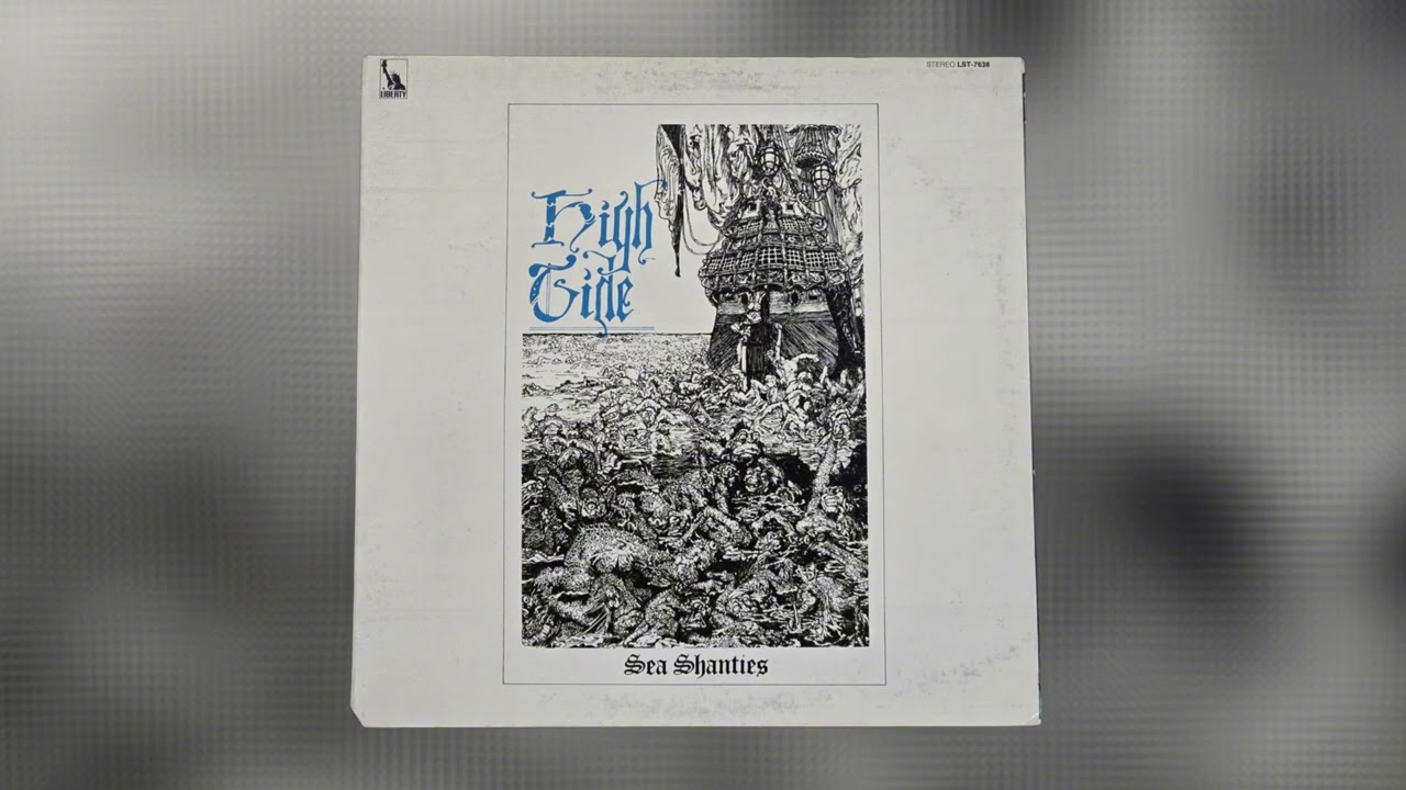 High Tide - Sea Shanties (1969 London) | Psychedelic Rock / Heavy