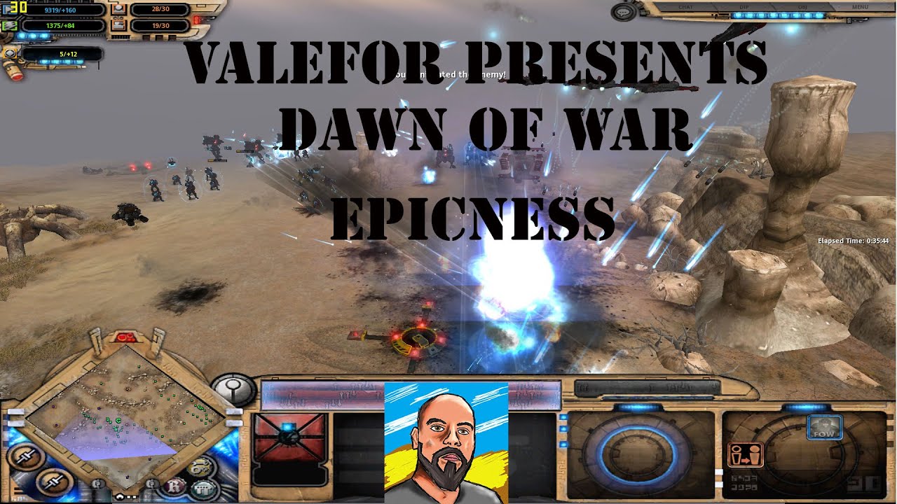 Dawn of War Valefor's War