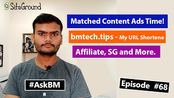 AskBM Episode 68 - Adsense Matched Content Ads | My URL Shortener | Hosting and More