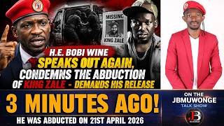 H.E. Bobi Wine Speaks Out Again, Condemns the Abduction of King Zale - Demands his Release