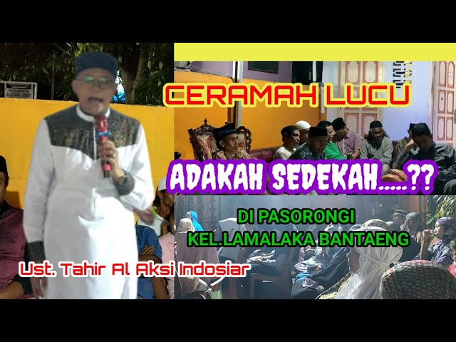 Ceramah lucu Makassar Indonesia || Tahir Al aksi class=