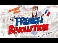French revolution remastered edition  manny man does history