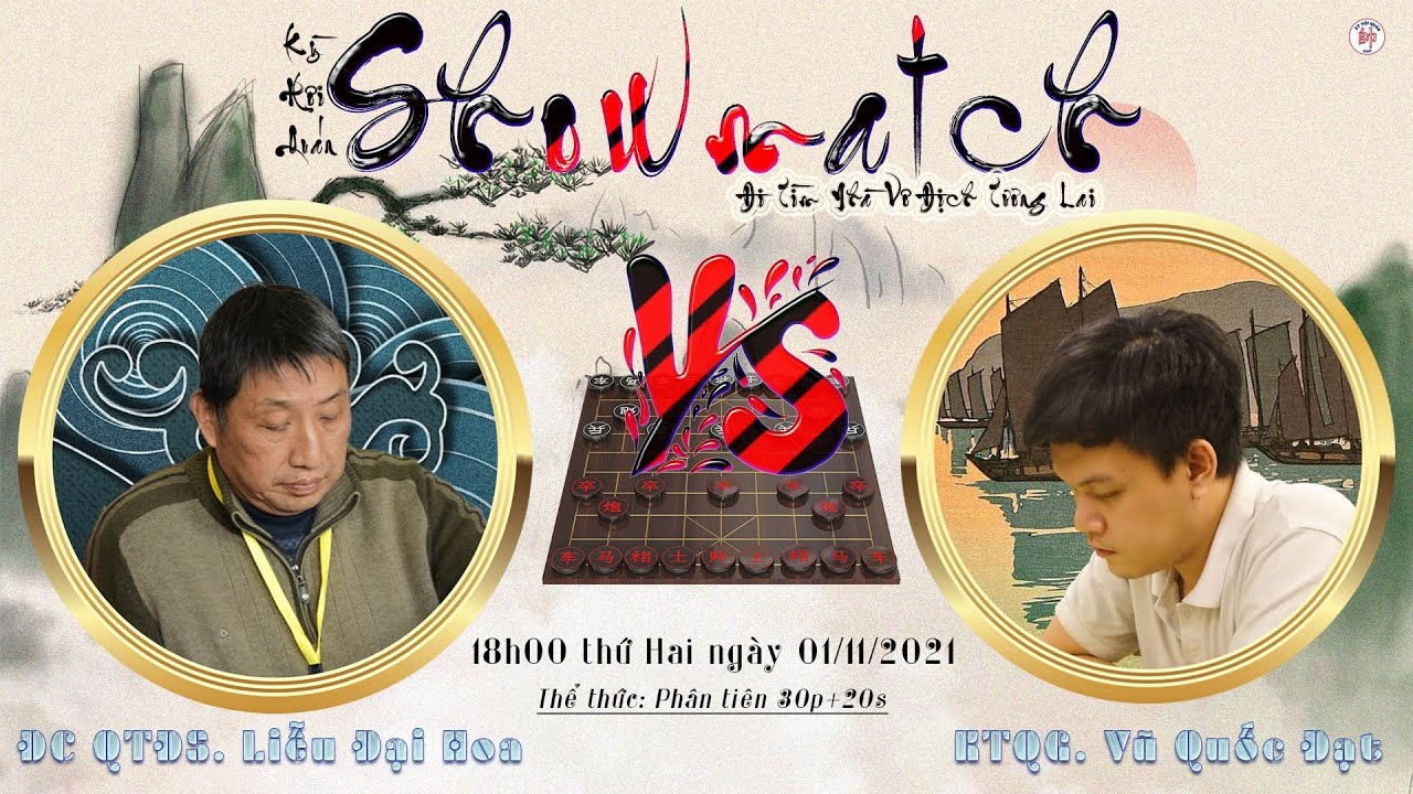 ĐCQTĐS. Liễu Đại Hoa vs KTQG. Vũ Quốc Đạt | Showmatch Nhà vô địch tương lai | Kỳ 4