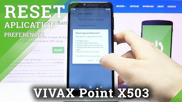 How to Reset App Preferences in VIVAX Point X503 – Reset App Settings