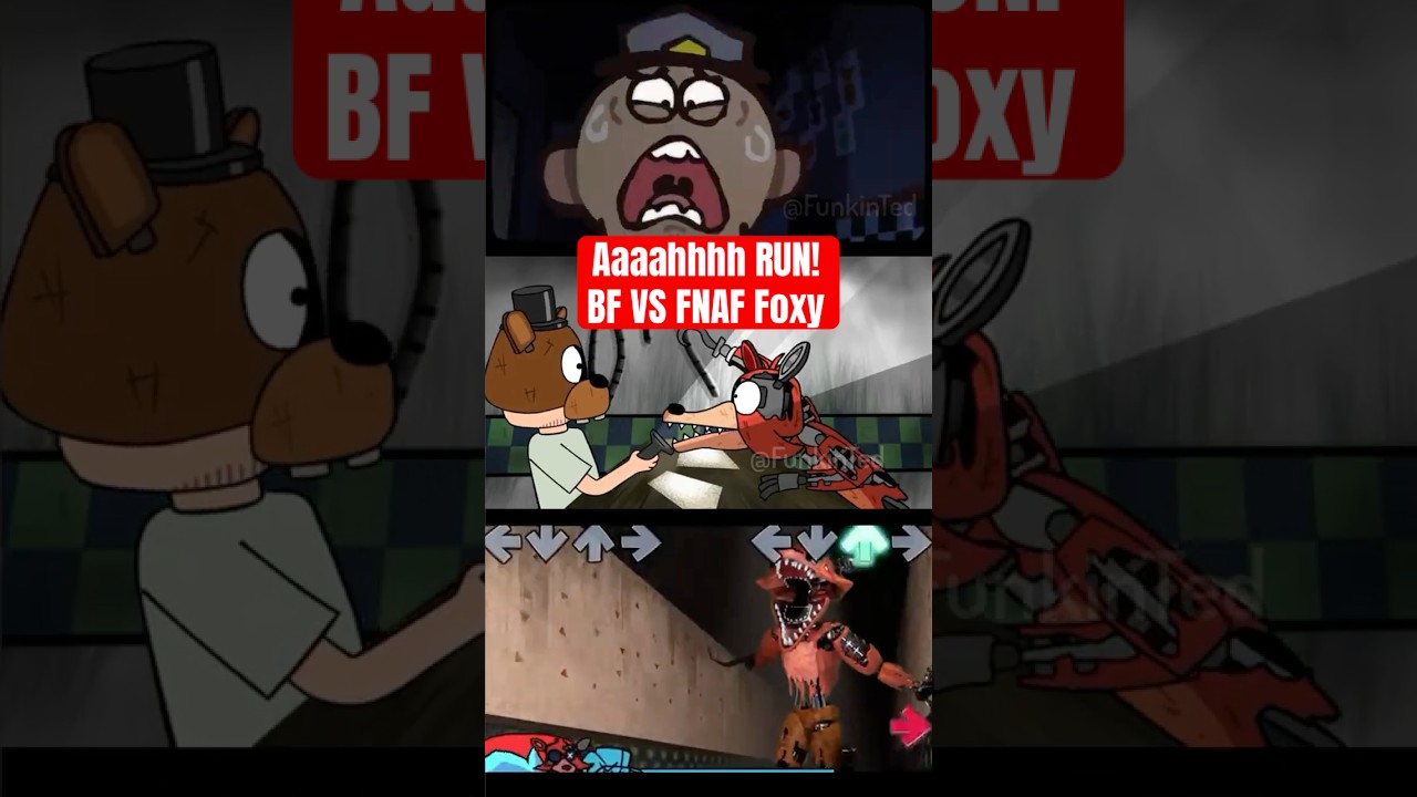 Aaaahhhh Run! Friday Night Funkin BF x FNAF Foxy |Gameplay x Animation 