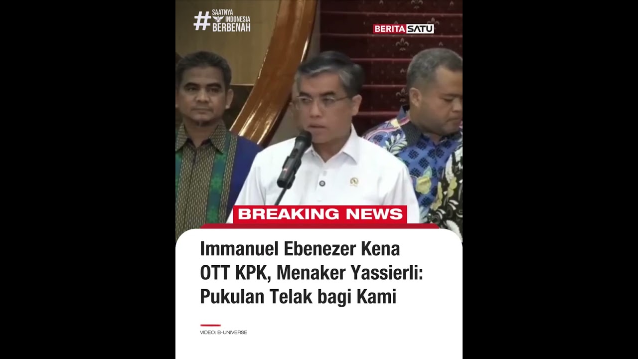 Immanuel Ebenerzer Kena OTT KPK, Menaker Yassierli: Pukulan Telak Bagi Kami 