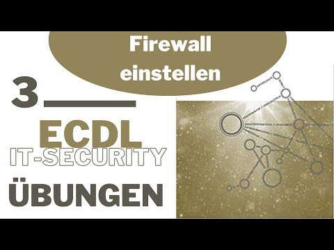 Firewall Einstellungen verändern [3] ECDL - IT-Security - Übungen