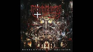 Possessed - Revelations Of Oblivion (Full Album)
