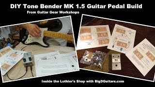 DIY Pedal Build - Tone Bender MK 1.5 - Fuzz Pedal Kit