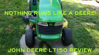 John Deere LT150 Review | Nothing runs like a Deere!