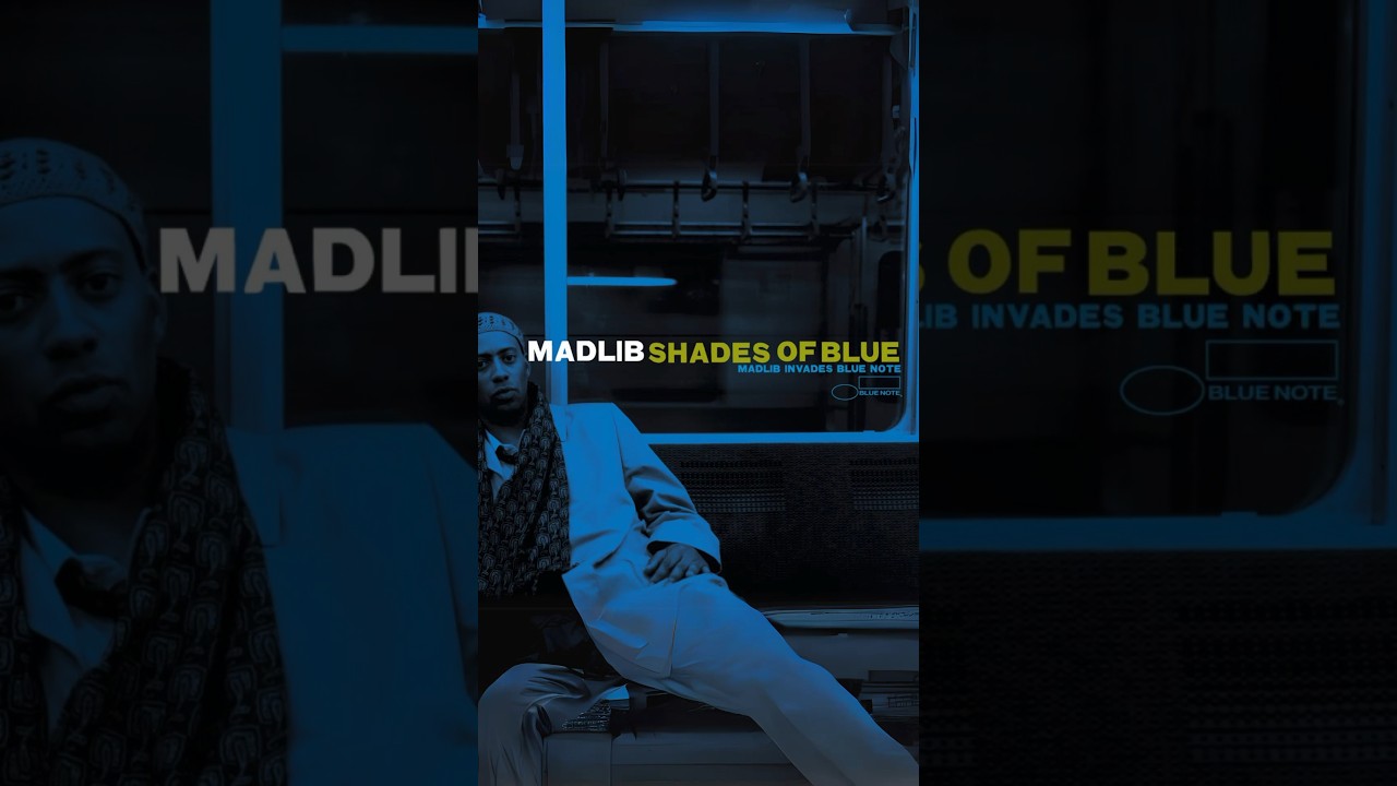 洋楽 Madlib Slim's Return EP Shades Of Blue MADLIB - Shades Of Blue - YouTube