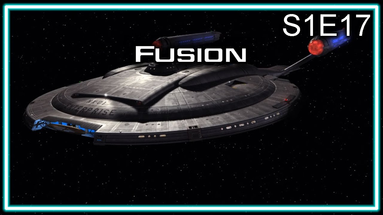 star trek enterprise fusion