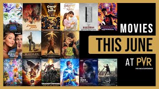 PVR INOX MOVIE LINE-UP FOR JUNE 2023!