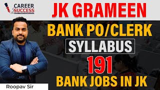 Jk Grameen Bank Syllabus Out Ibps Rrb Notification Out 191 Vacancies
