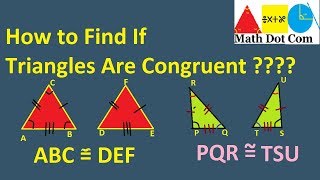 What are Congruent Triangles | Conditions for Triangles Congruence | Math Dot Com
