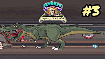 PewDiePie: Legend of Brofist Gameplay [PART-3]