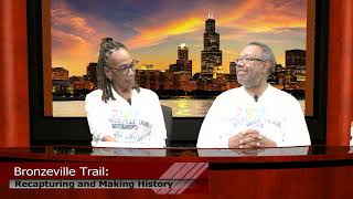 Bronzeville Trail: Recapturing and Making History