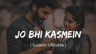 Jo Bhi Kasmein (Slowed   Reverb) | Raaz | Udit Narayan, Alka Yagnik | SSR Lofi