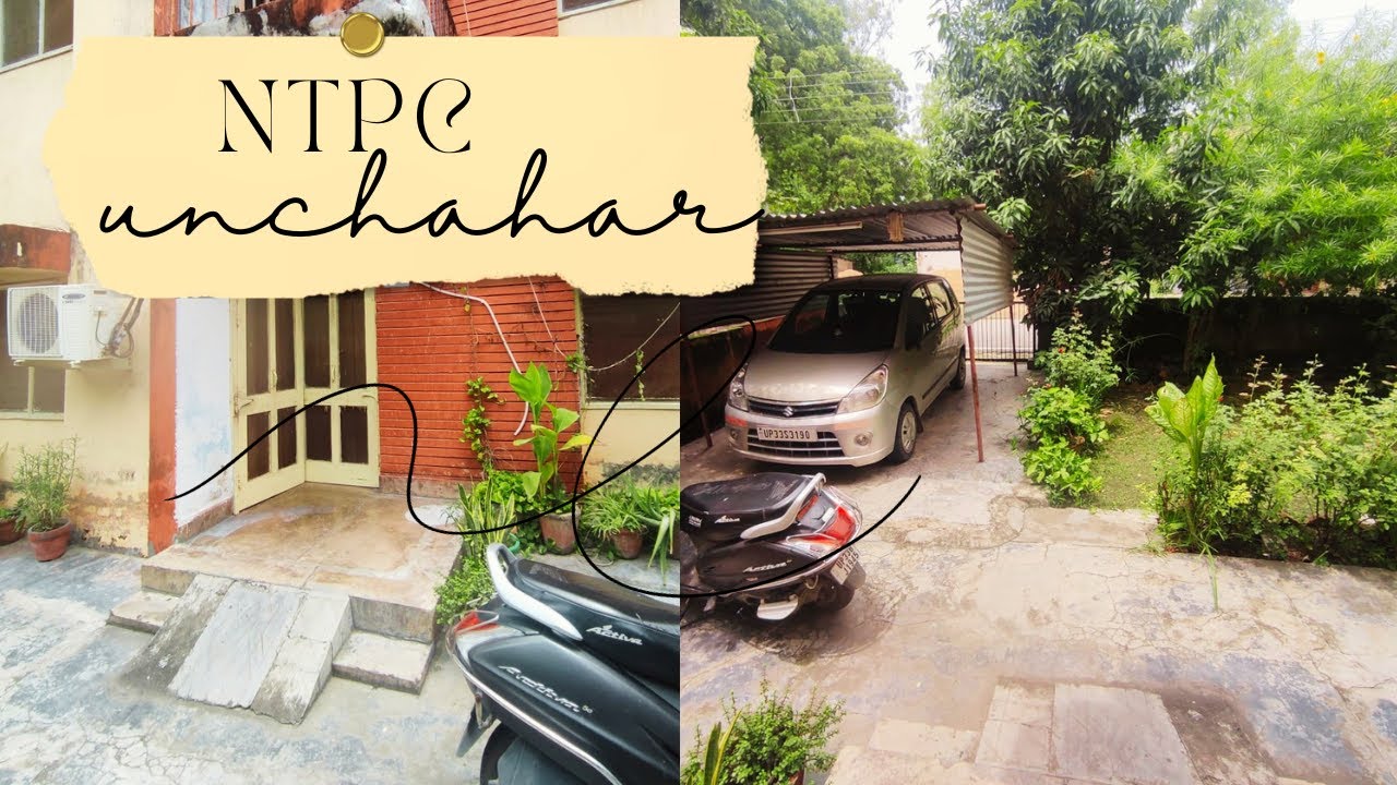Goodbye to the place where it all started - NTPC Unchahar✅💟