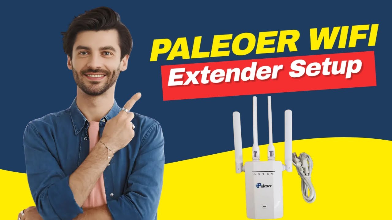 paleoer wifi extender setup - YouTube