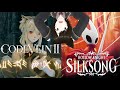 SILKSONG WORKS AGAIN WOOOOO (Code Vein 2 Later)