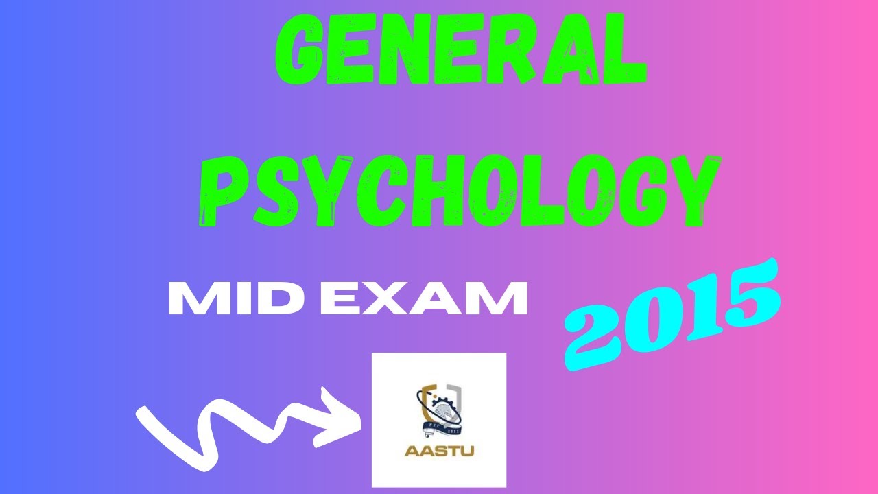 General Psychology midexam Freshman mid exam YouTube