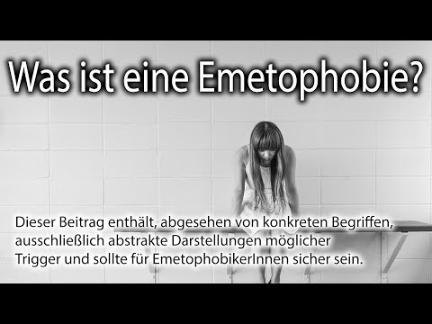 Emetophobie - Was ist eine Emetophobie? Das Wichtigste über Symptome, Ursachen und Therapie