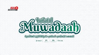 🔴 LIVE: LAILATUL MUWADAAH PONDOK PESANTREN DZIKRUL GHOFILIN AL-HASYIMIYYAH