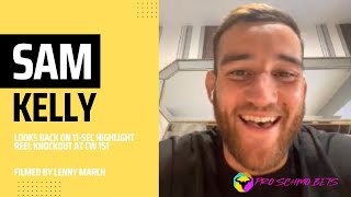 SAM KELLY DETAILS 11-SEC KNOCKOUT AT CW 151 | #SamKelly