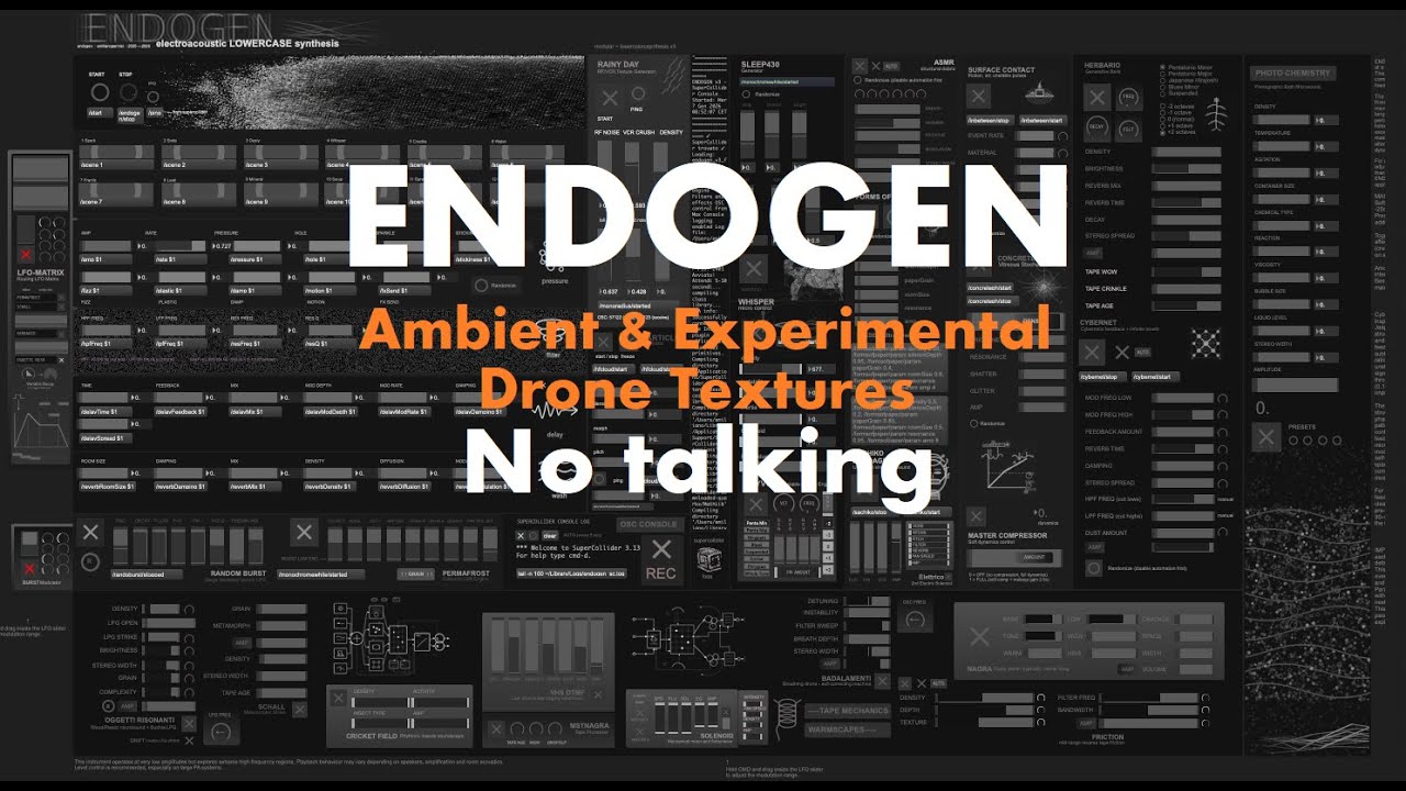 Endogen - Ambient & Experimental Drone Textures | No talking