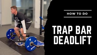 Trap Bar Deadlift (Exercise Library)