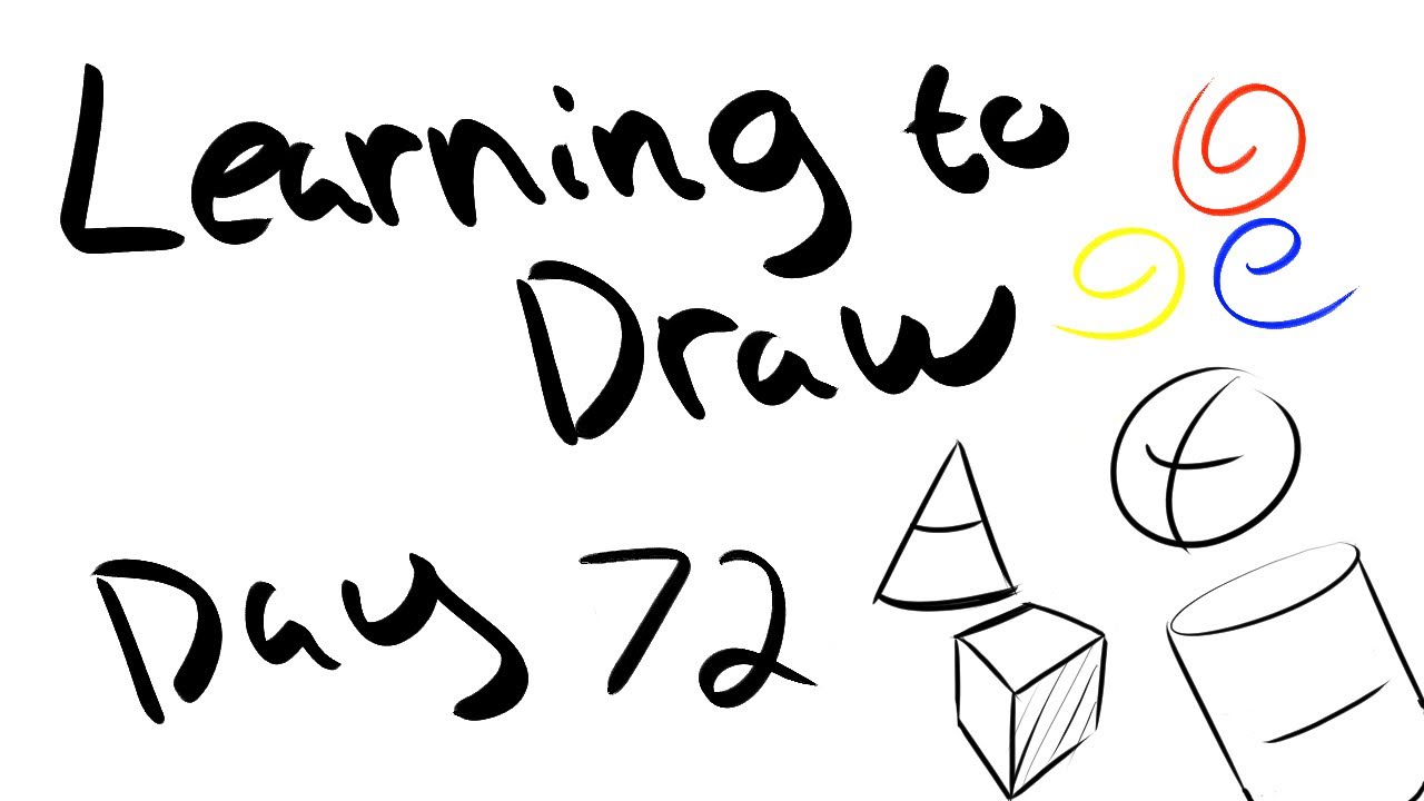 Learning to draw from scratch - Day 72 - YouTube