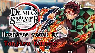 Hashiras react to Tanjiro Kamado (+ Infinity Castle Arc) || (2X SPEED!) || Gacha React