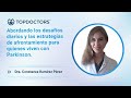 Abordando los desafíos diarios y las estrategias de afrontamiento para quienes viven con Parkinson.