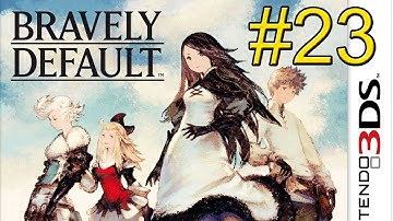 Bravely Default {3DS} part 23 — SalveMaker
