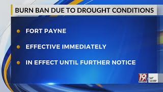 Fort Payne Issues Burn Ban | Nov. 4, 2023 | News 19 at 10 p.m. - Weekend