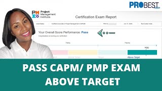 PASS YOUR CAPM OR PMP EXAM ABOVE TARGET