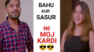 Bahu Karegi Aapni Sasur Ko Khus ..