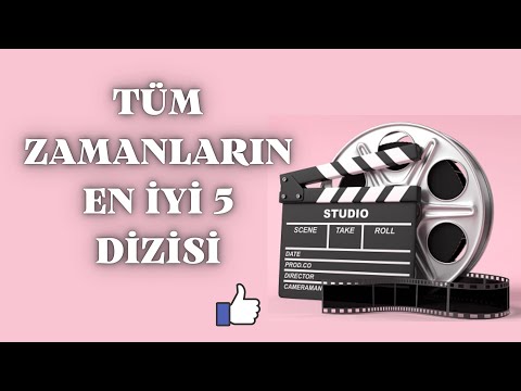 Tüm Zamanların En İyi 5 Dizisi!