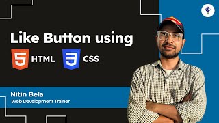 ✅How to Create a Like Button Using HTML & CSS | Step-by-Step Tutorial✅ #csstutorial