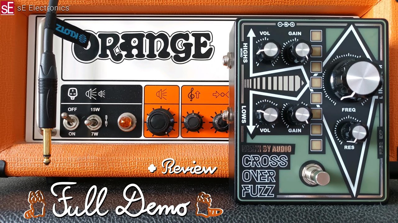 Death By Audio Crossover Fuzz DEMO + REVIEW | feat. Fender, Orange