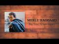 Merle Haggard - Big Time Annie's Square