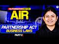 Partnership Act - 2 l CA Foundation Sep '26 l Business Laws l CS Pallavi Parihar l ICAI