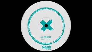 Last Value - All the girls