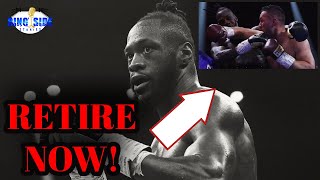 10 Reasons Why Deontay Wilder Should Retire NOW!