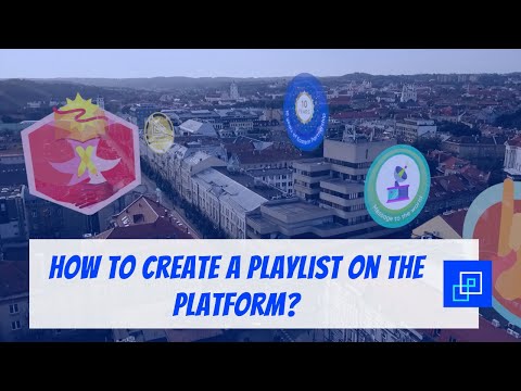 How to create a playlist on the Cities of Learning platform