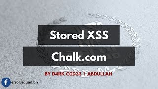 Chalk.com Stored XSS
