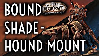 WoW Guide - Bound Shadehound - Secret
